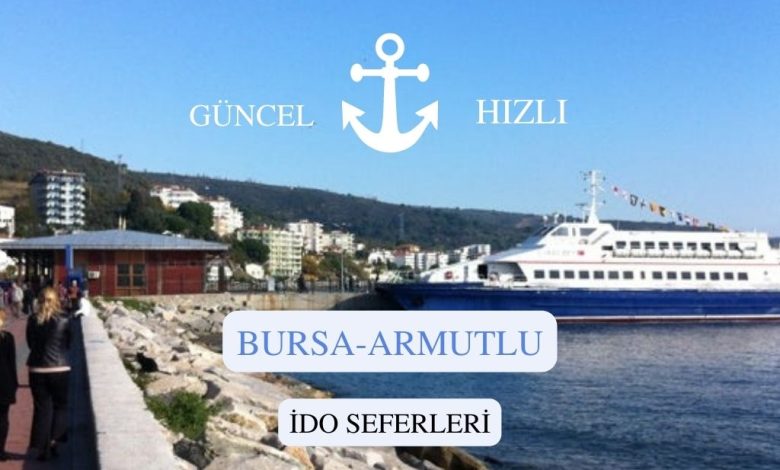 Bursa-Armutlu-ido-seferleri